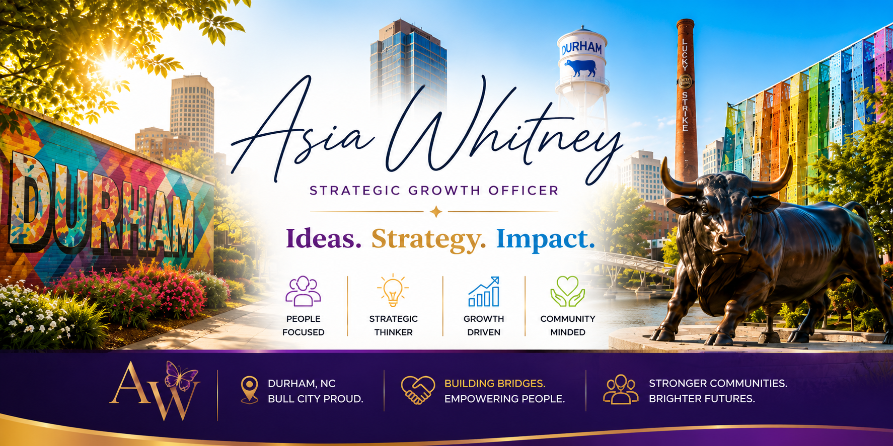 Asia Whitney — Strategic Growth Officer. Ideas. Strategy. Impact.
